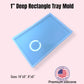 1” Deep Rectangle Tray Mold